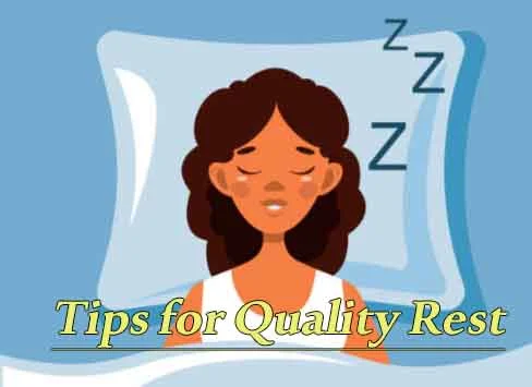Tips for Quality Rest
